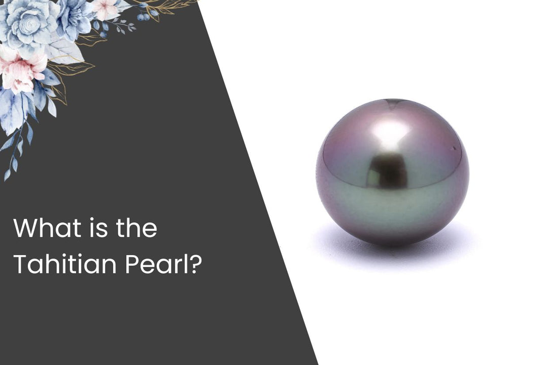 What is the Tahitian Pearl? 