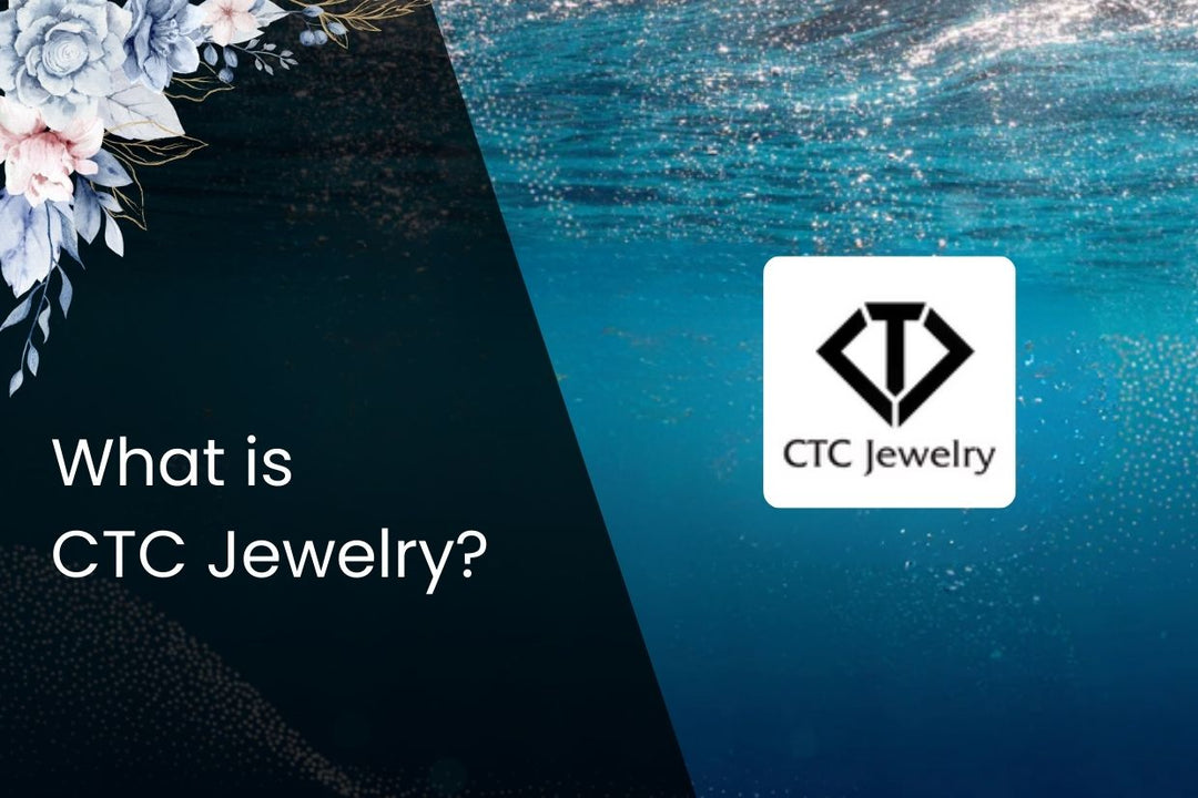  CTC Jewelry